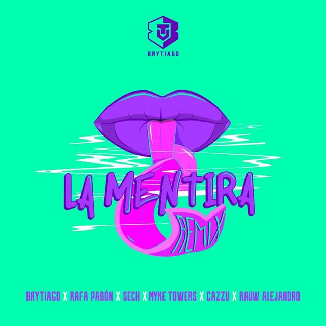 La Mentira - Remix