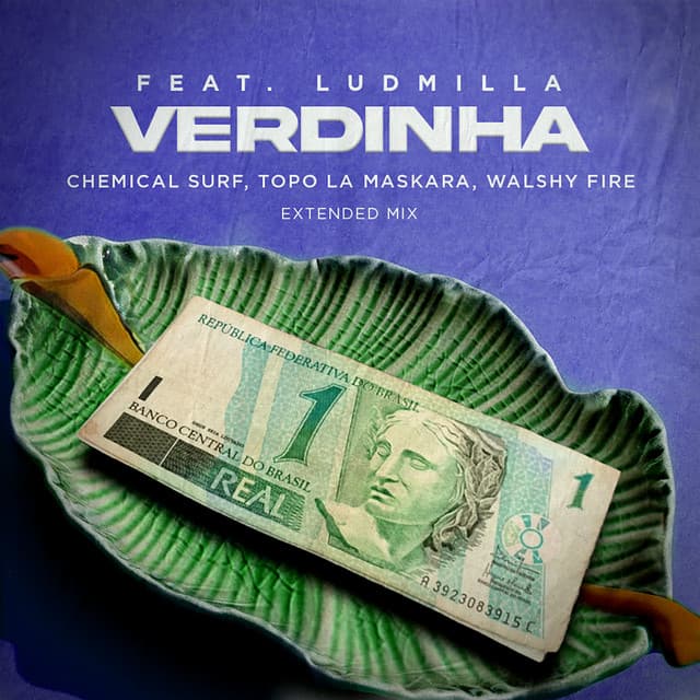 Verdinha (feat. LUDMILLA) - Extended Mix