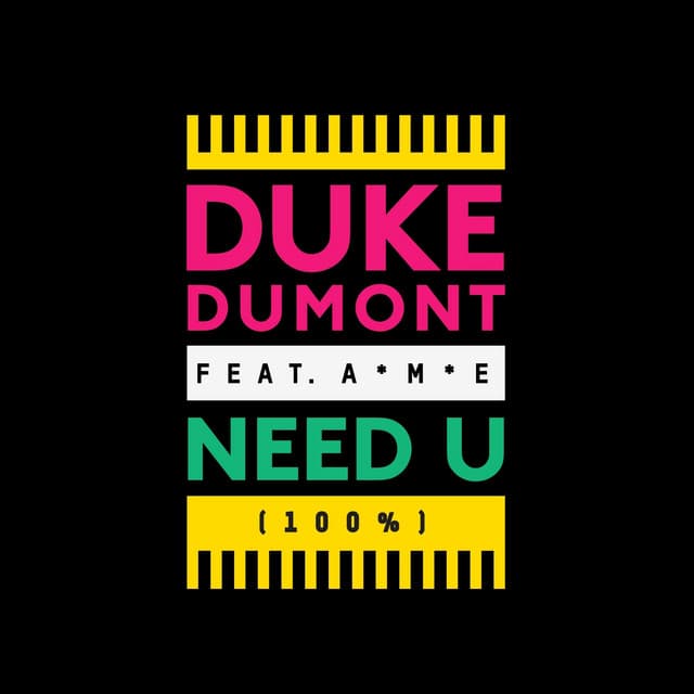 Need U (100%) (feat. A*M*E) - Radio Edit