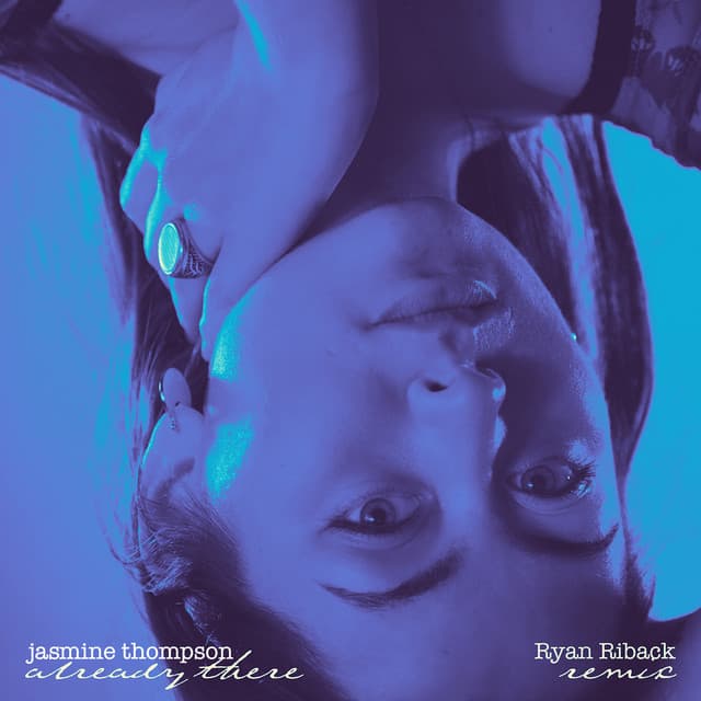 already there - Ryan Riback Remix