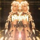 Die Young - Dallas K Radio Edit