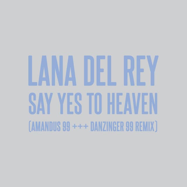 Say Yes To Heaven - AMANDUS 99 +++ DANZINGER 99 Remix
