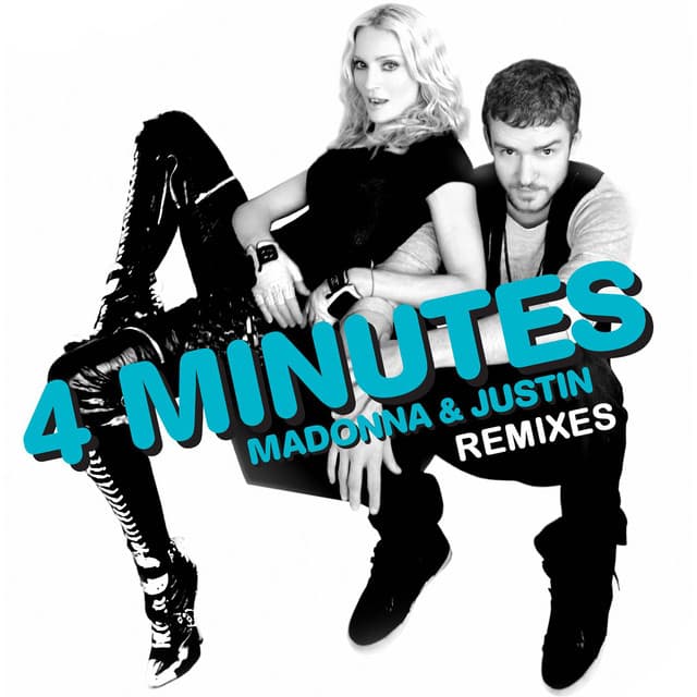 4 Minutes (feat. Justin Timberlake and Timbaland) - Junkie XL Remix