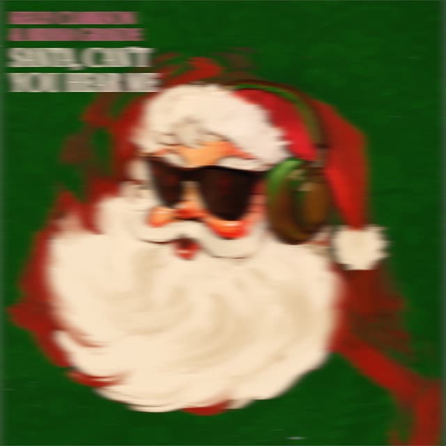 Santa, Can’t You Hear Me - Sped Up Version