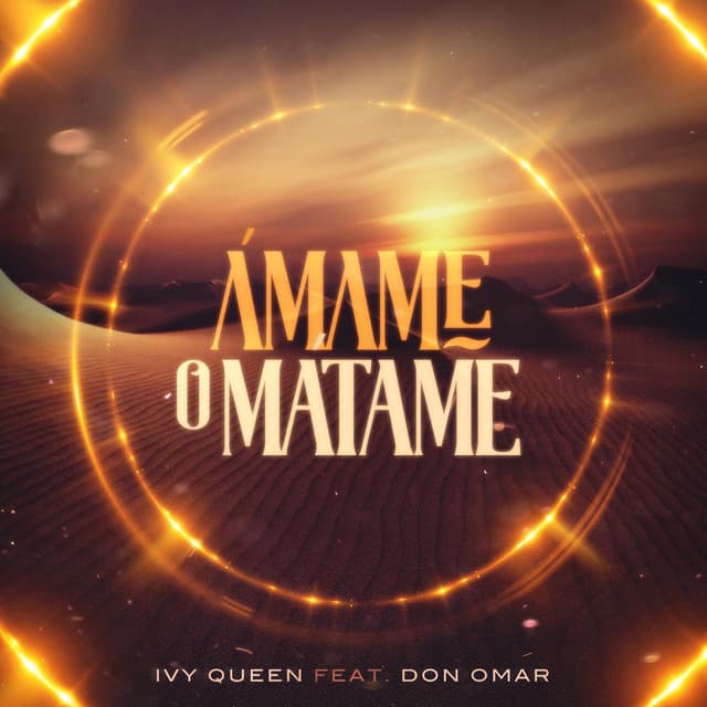 Amame o Matame (feat. Don Omar)