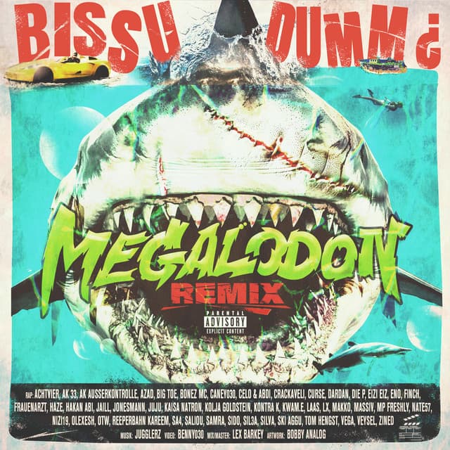 bissu dumm ¿ MEGALODON REMIX