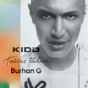 BURHAN G (BURHAN G x KIDD x TOBIAS RAHIM)