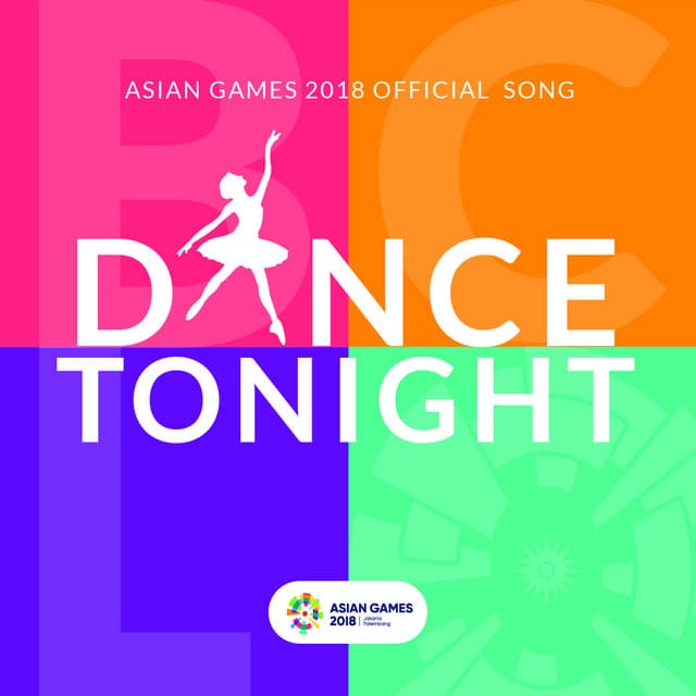 Dance Tonight - Asian Games 2018 Official Song