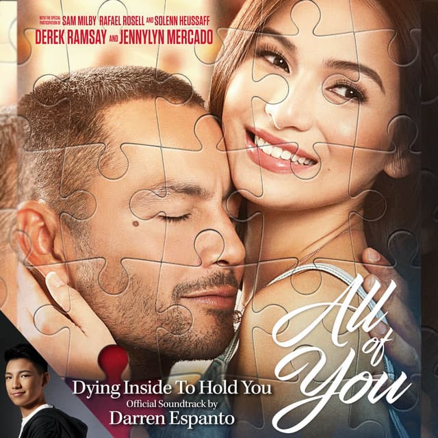 Dying Inside To Hold You - From " All Of You" Official Soundtrack