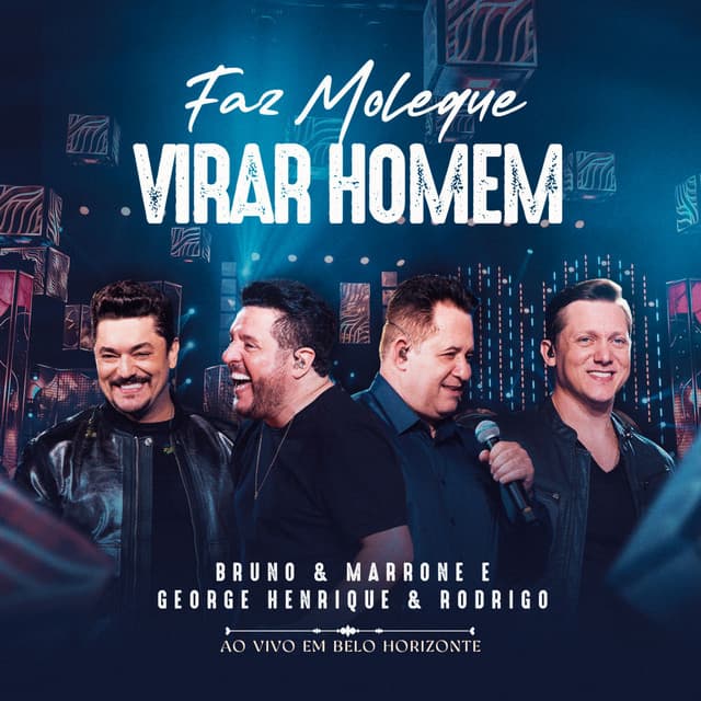 Faz Moleque Virar Homem - Ao Vivo