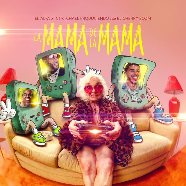La Mamá de la Mamá (feat. El Cherry Scom)