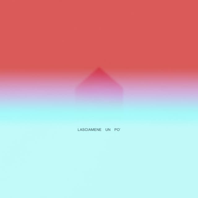 Lasciamene un po'