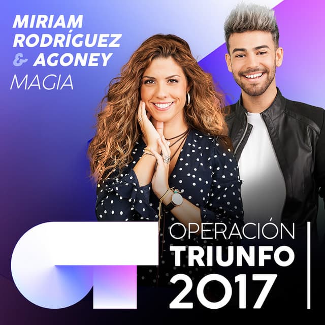 Magia - Operación Triunfo 2017