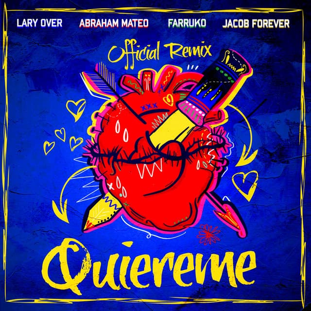 Quiéreme (feat. Abraham Mateo & Lary Over) - Remix