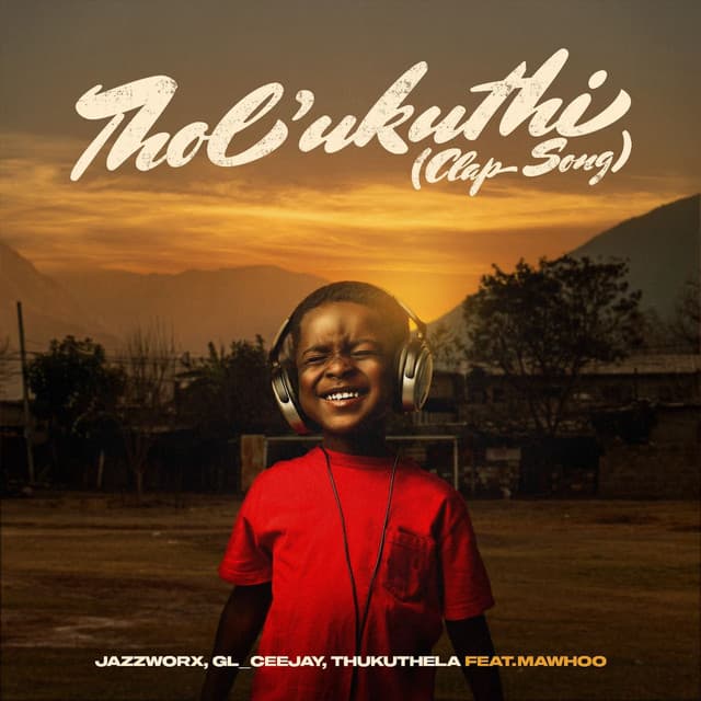 Tholukuthi (Clap Song) (feat. MaWhoo)