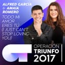 Todo Mi Amor Eres Tú (I Just Can't Stop Loving You) - Operación Triunfo 2017
