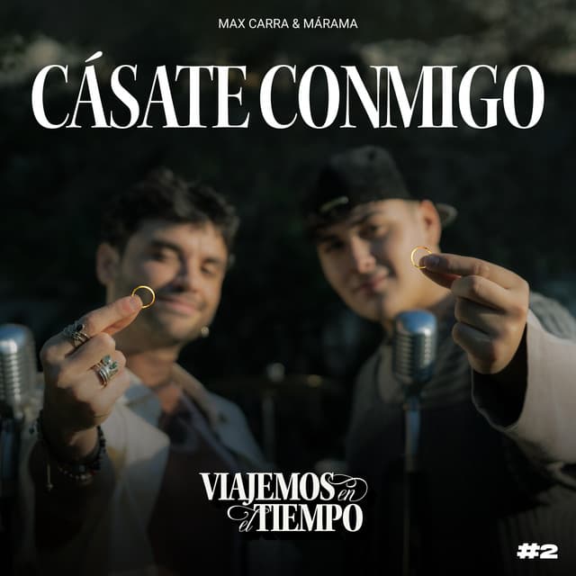 VIAJEMOS EN EL TIEMPO #2 | Cásate Conmigo